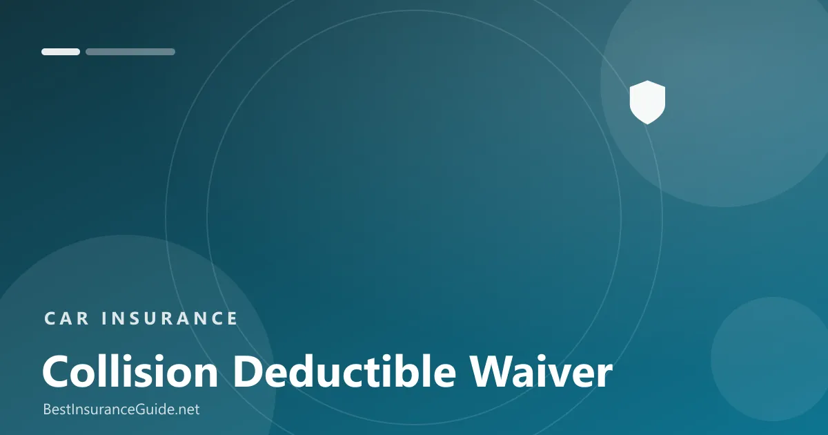 Collision deductible waiver banner