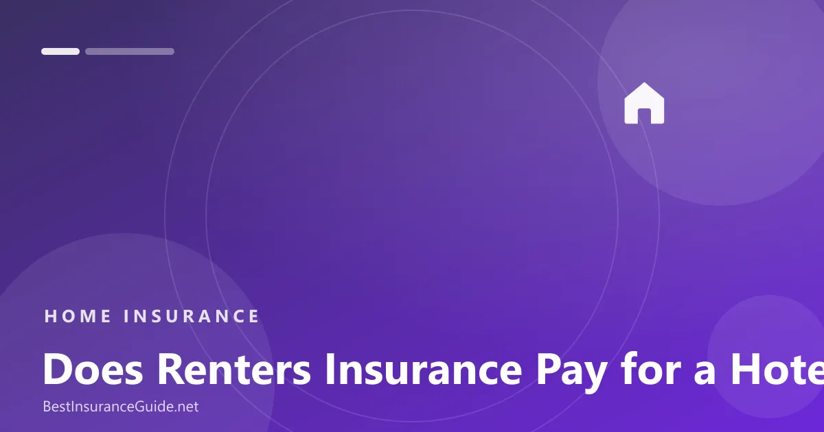 Does renters insurance pay for a hotel banner