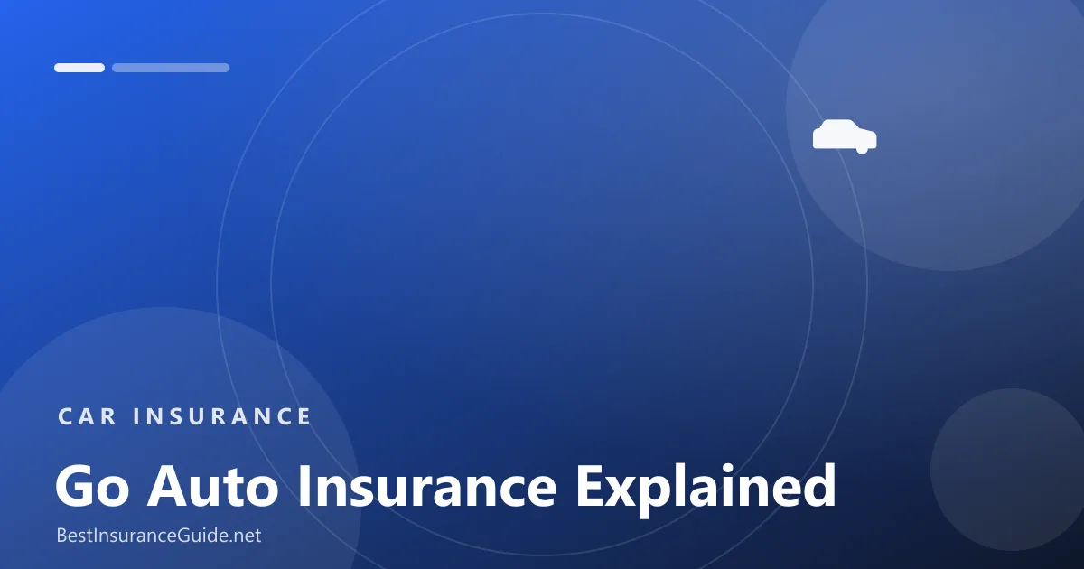 Go Auto Insurance explained banner
