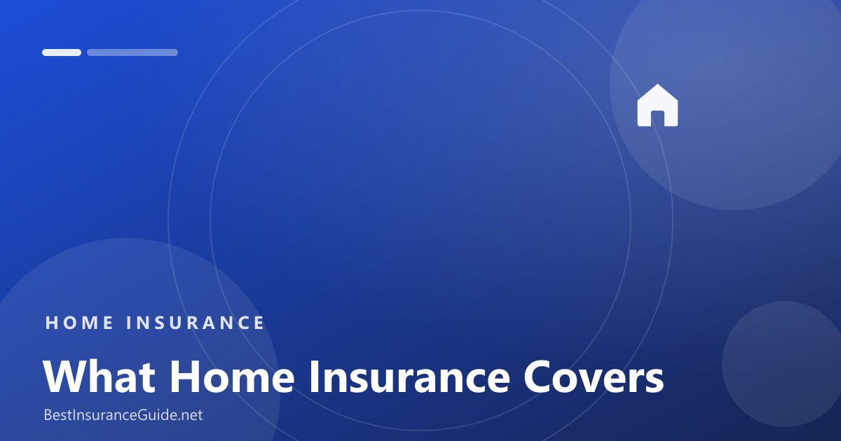 Home insurance coverage explained banner