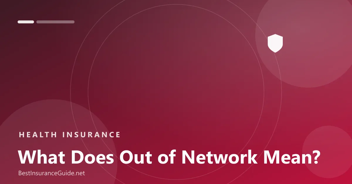 What does out of network mean banner